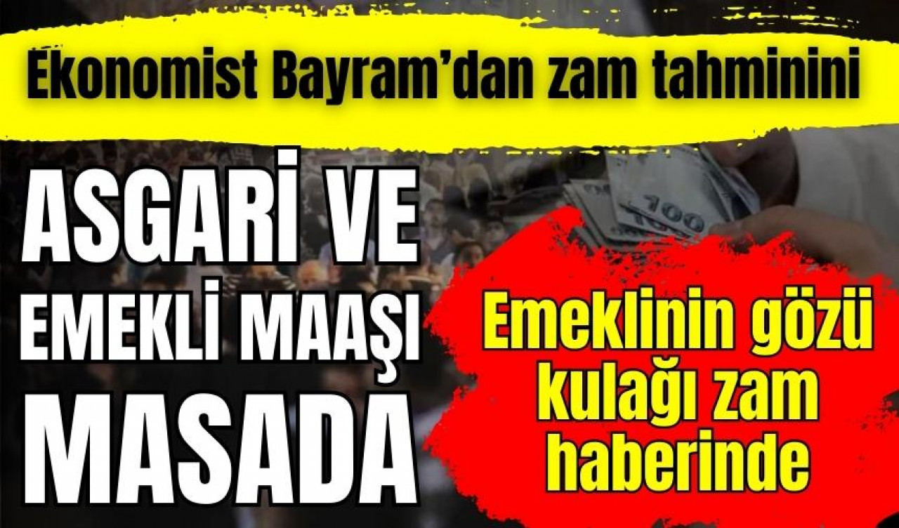 Asgari ve emekli maaşı zamları masada! İşte en güçlü rakam