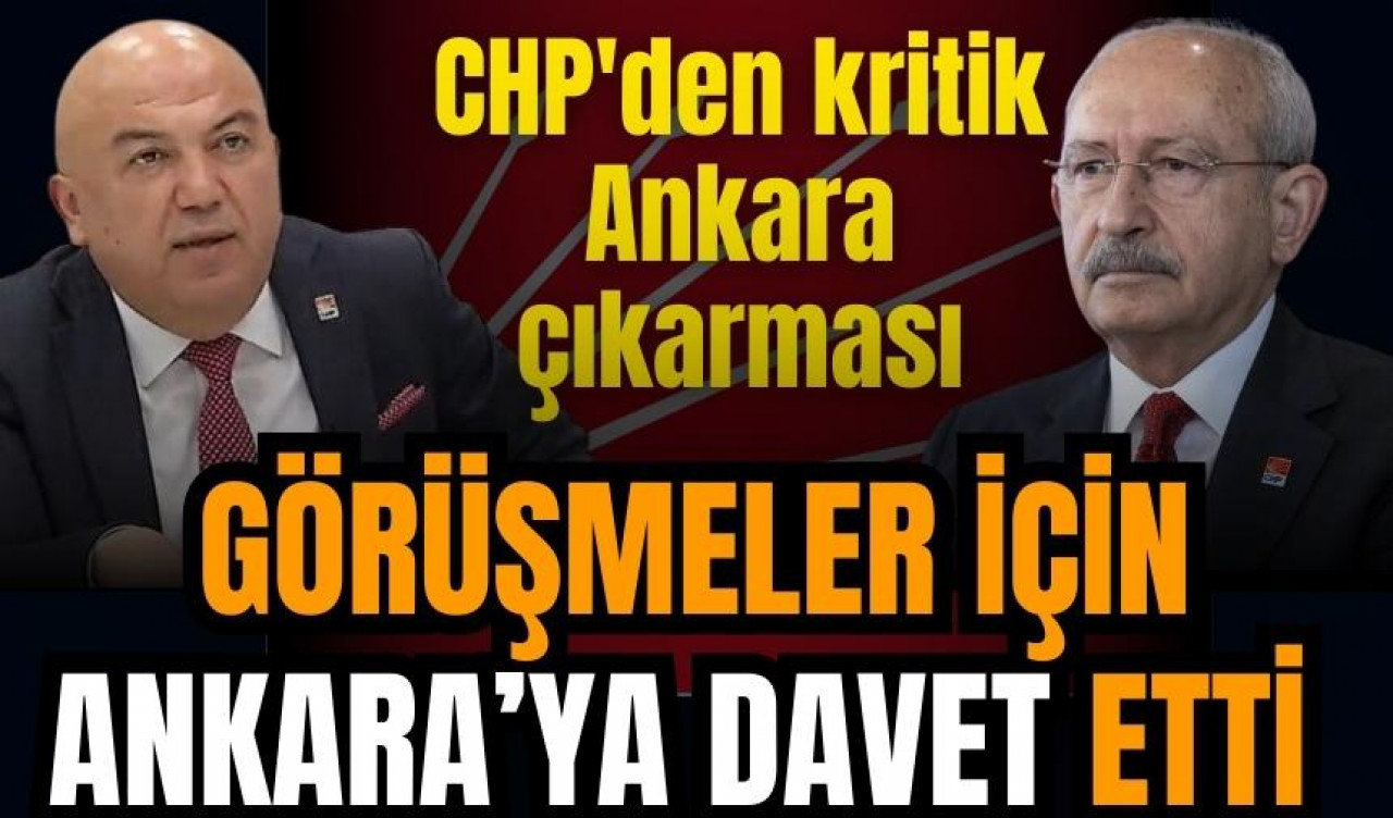 CHP'den kritik Ankara çıkarması