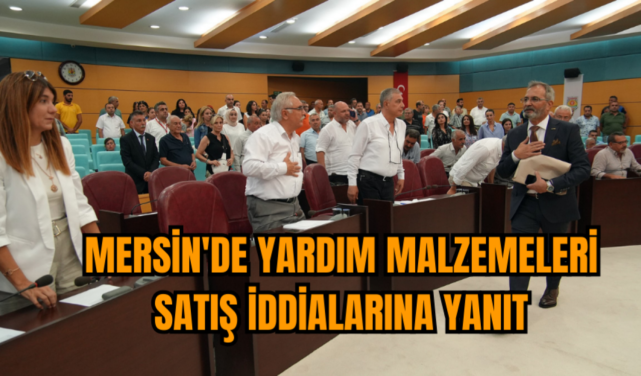 Mersin'de yardım malzemeleri satış iddialarına yanıt