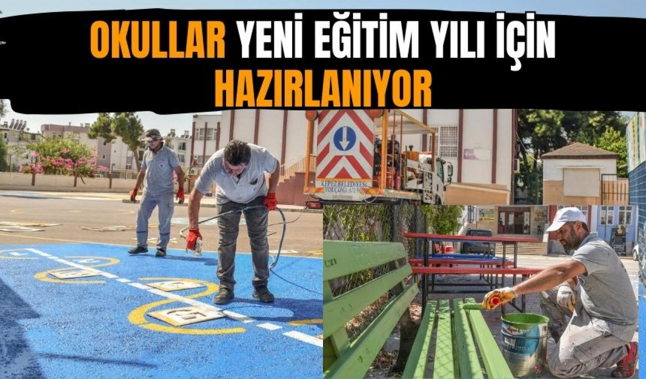 Yeni eğitim yılı için okullarda hazırlıklar sürüyor