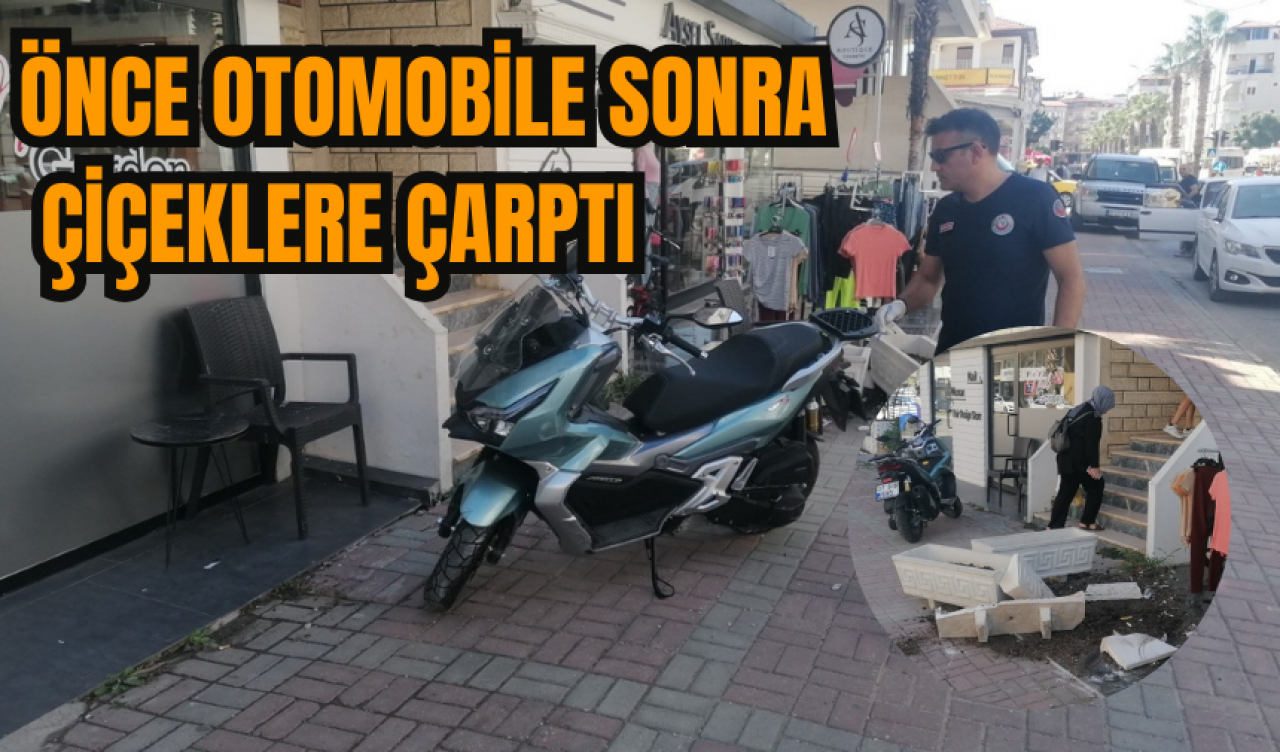 Önce otomobile sonra çiçeklere çarptı