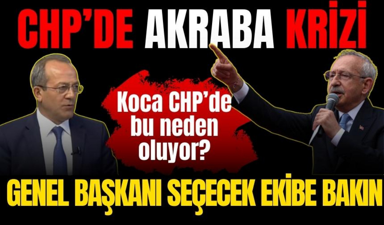 CHP Ankara kurultay delege listesinde akraba skandalı