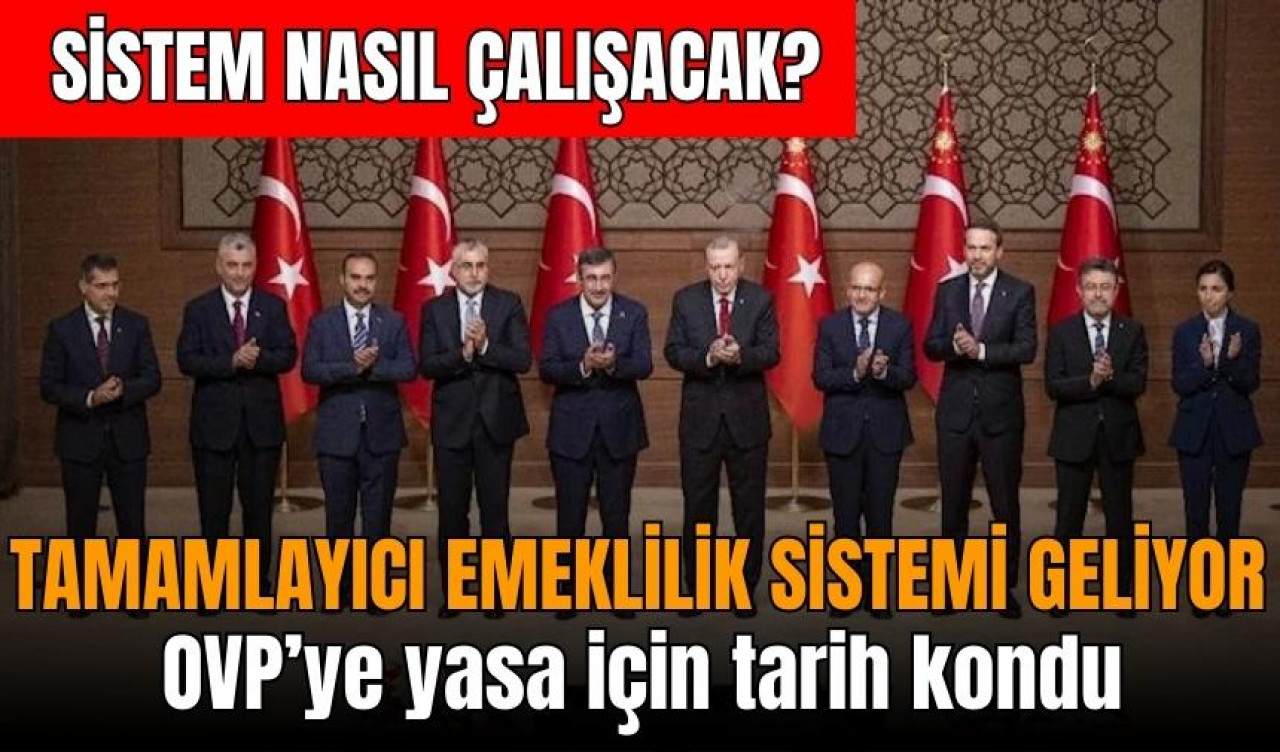 Tamamlayıcı Emeklilik Sistemi geliyor