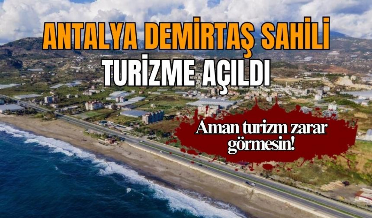 Demirtaş Sahili turizme açıldı