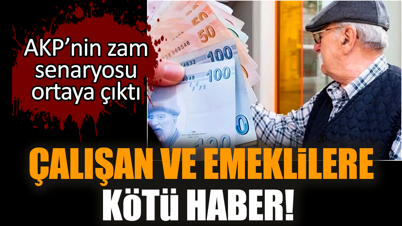 Çalışan ve emeklilere kötü haber!