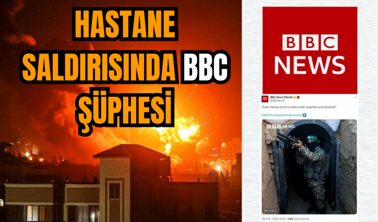 İsrail'in Hastane katliamında BBC şüphesi