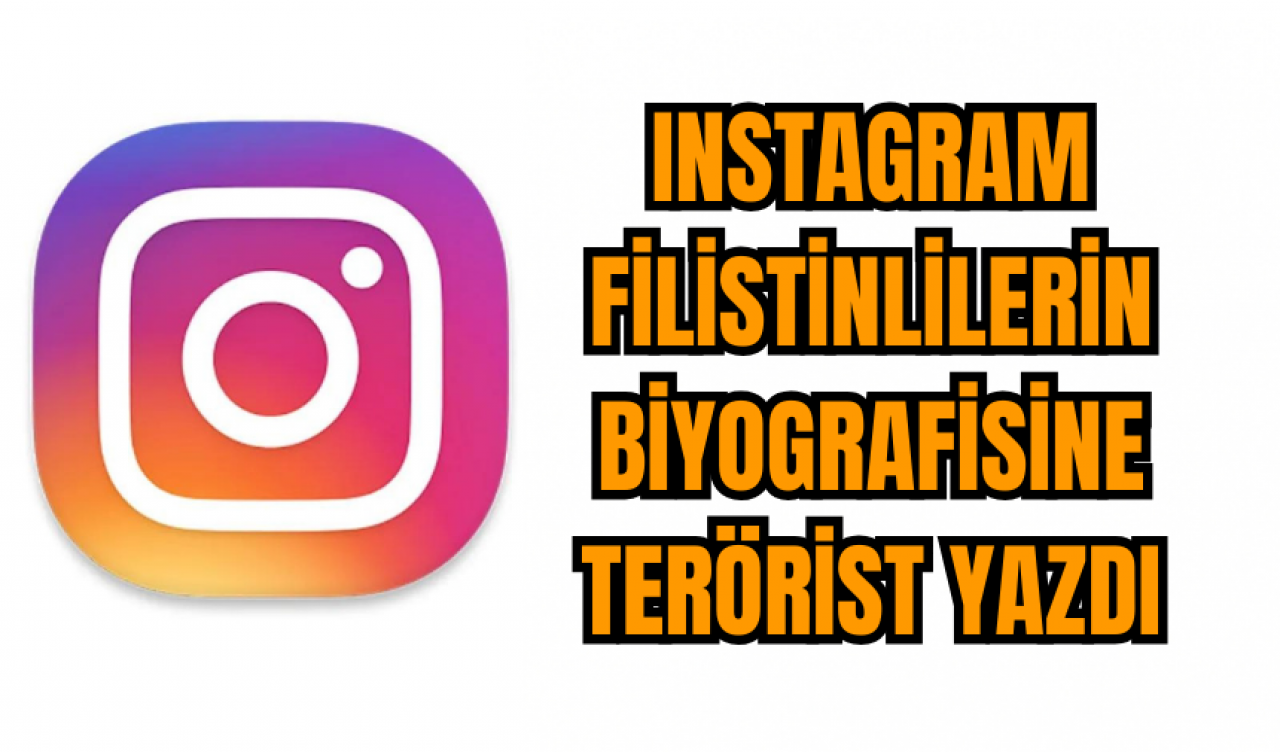 Instagram Filistinlilerin biyografisine ter*rist yazdı