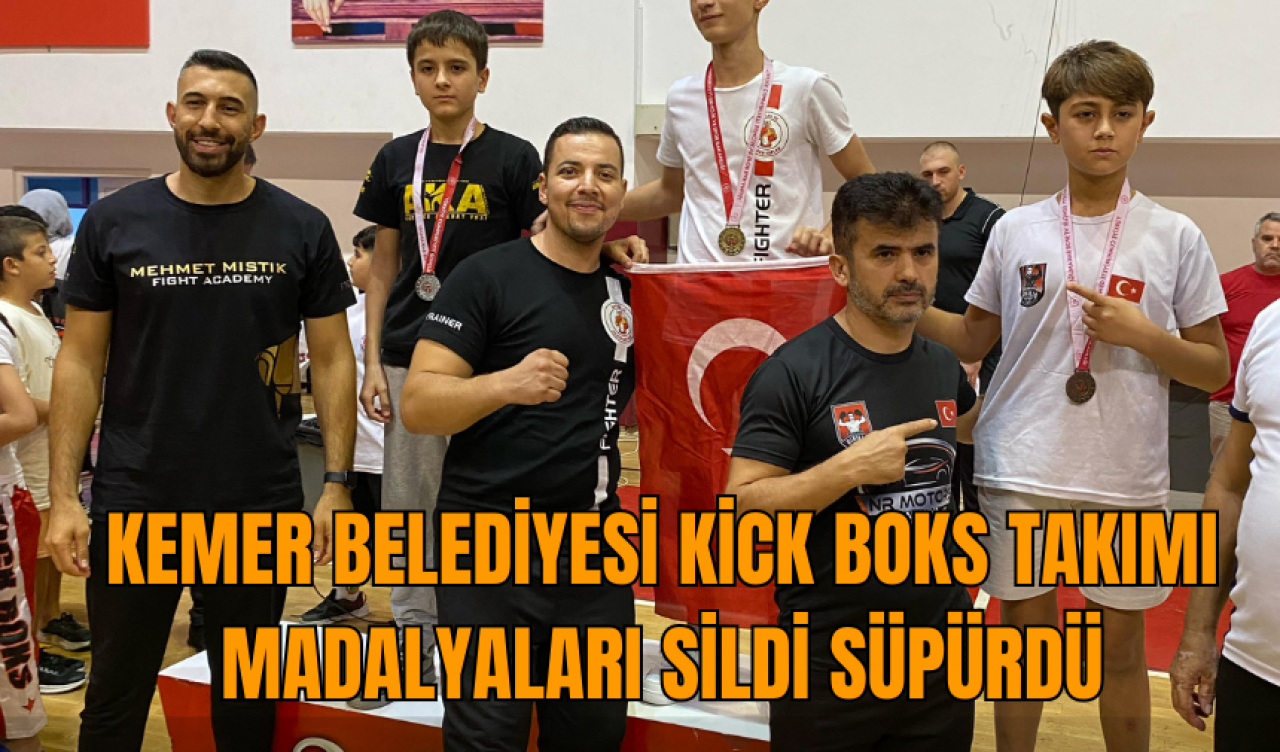 Kemer Belediyesi Kick Boks Takımı madalyaları sildi süpürdü