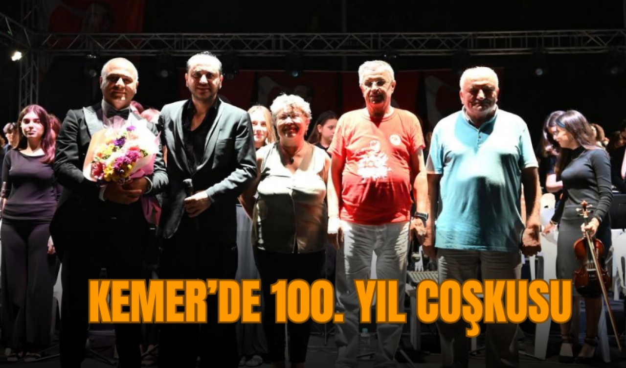 Kemer’de 100. Yıl coşkusu