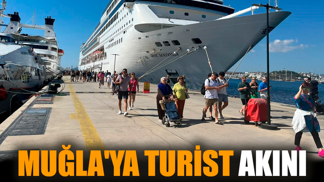 Muğla'ya turist akını gerçekleşti