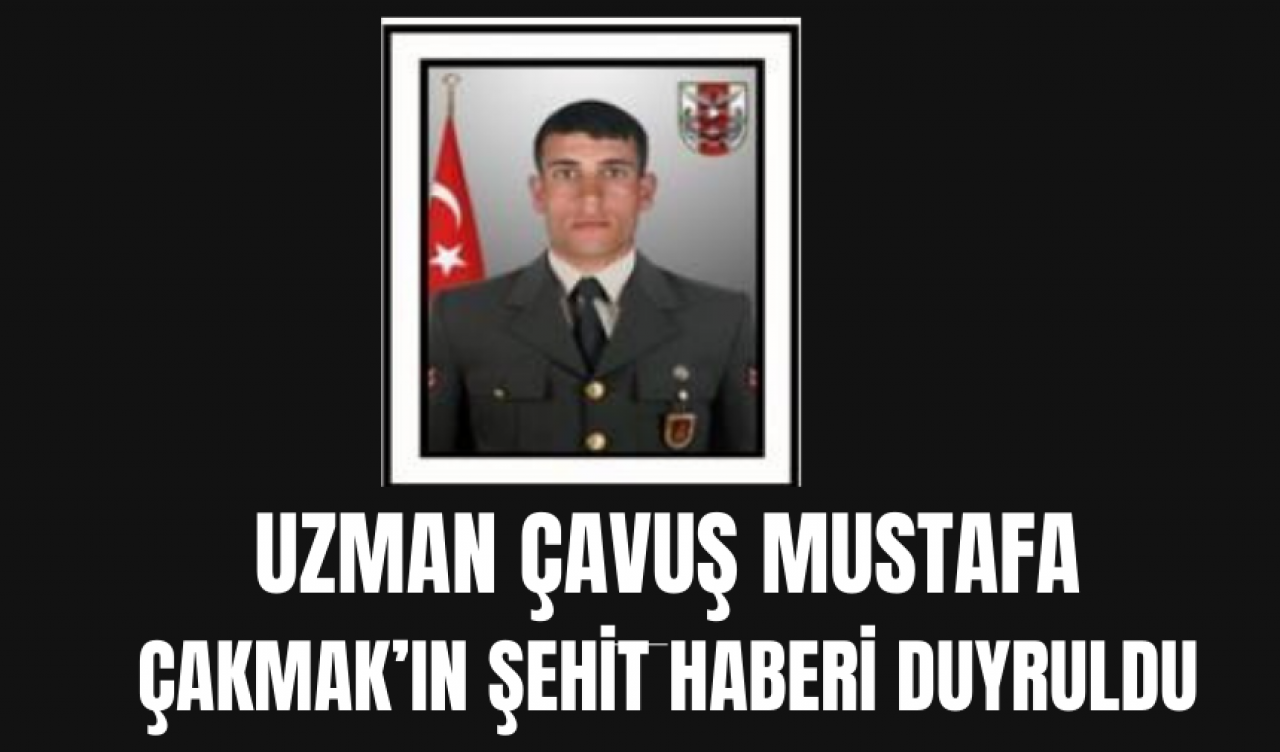 Antalya'da şehidin var! Uzman Çavuş Mustafa Çakmak Şehit haberi duyruldu