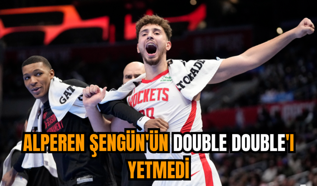 Alperen Şengün'ün double double'ı yetmedi