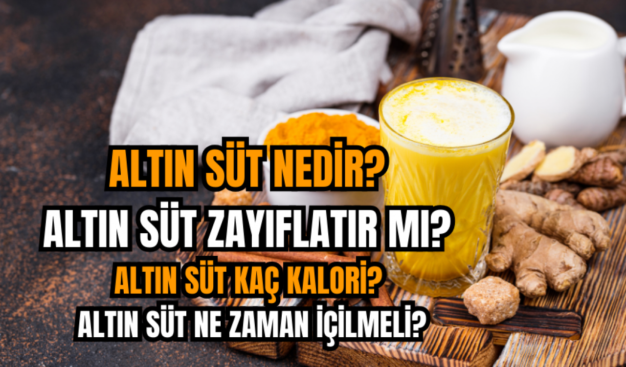 Altın süt nedir? Altın süt zayıflatır mı? Altın süt kaç kalori? Altın süt ne zaman içilmeli?