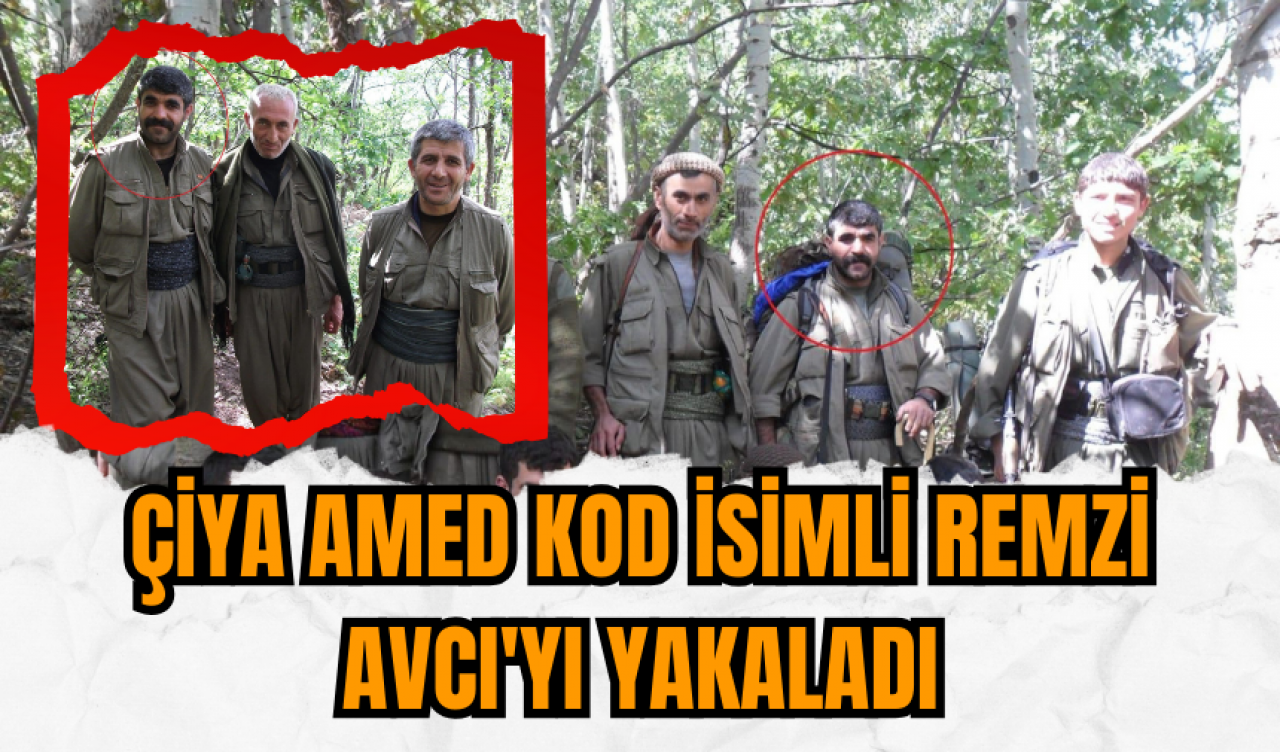 MİT Kerkük Eyalet Sorumlusu Çiya Amed kod isimli Remzi Avcı'yı yakaladı