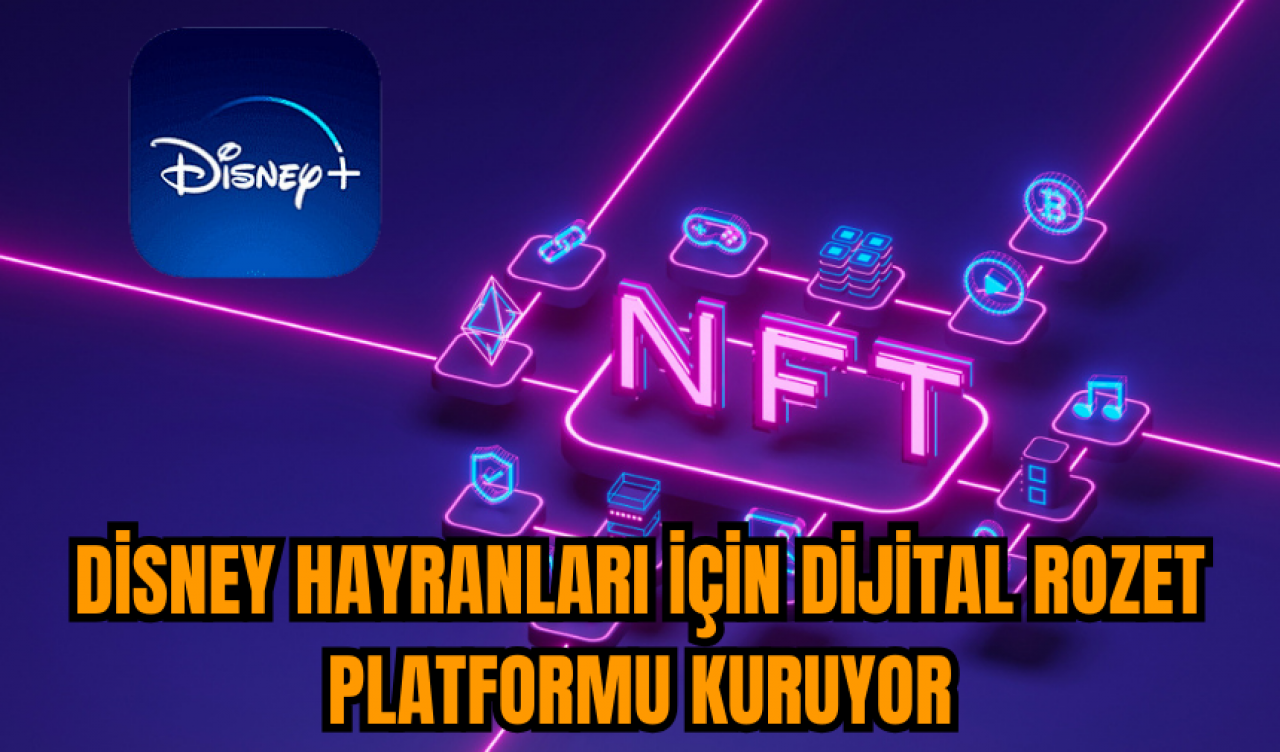 Disney hayranları için dijital rozet platformu kuruyor