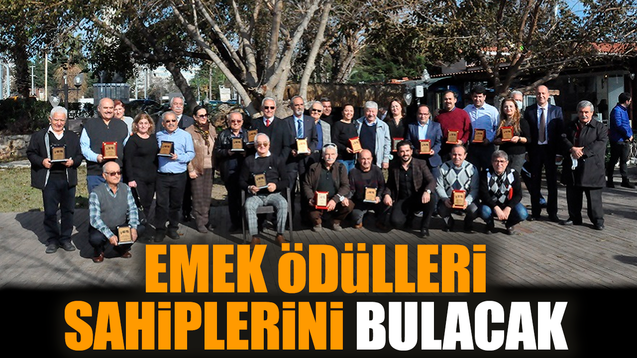 Antalya'da Emek Ödülleri sahiplerini bulacak