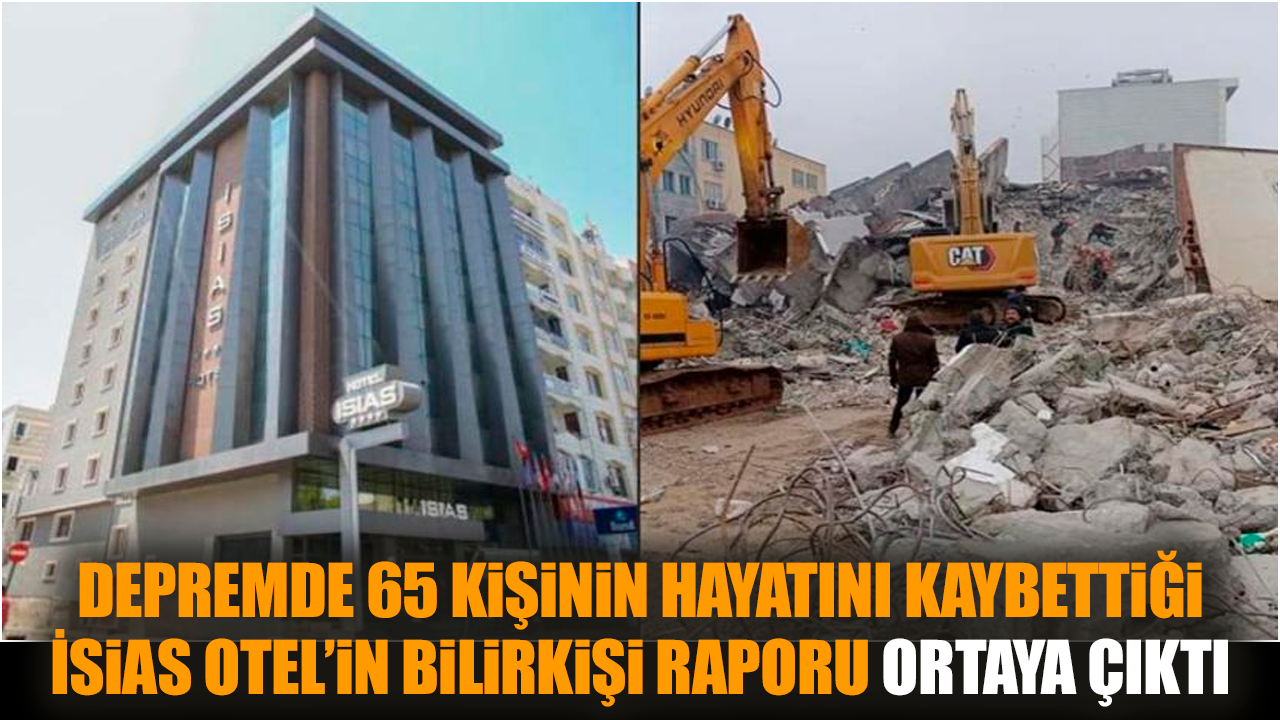 Adıyaman'daki İsias Otel’in bilirkişi raporu ortaya çıktı