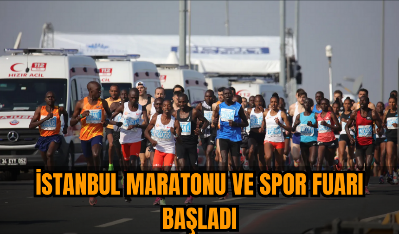 İstanbul Maratonu ve Spor Fuarı başladı