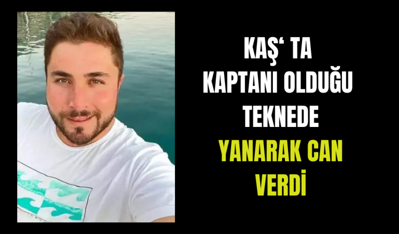 Kaş'ta korkunç yangın