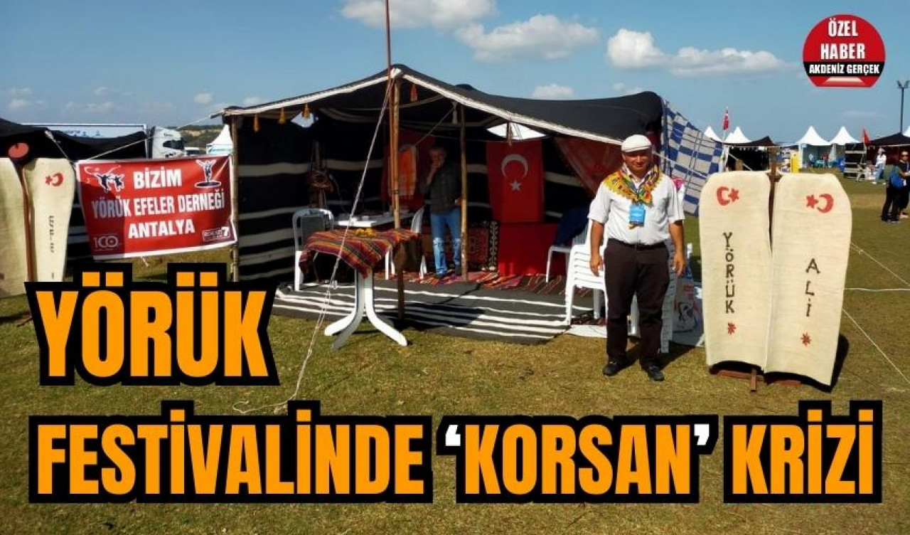 Uluslararası Yörük Türkmen Festivali'nde korsan krizi