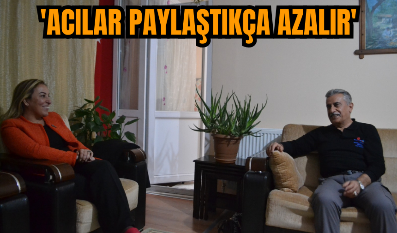 'Acılar paylaştıkça azalır'