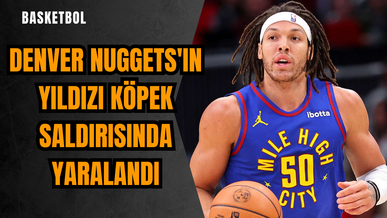 Denver Nuggets'ın yıldızı köpek saldırısında yaralandı