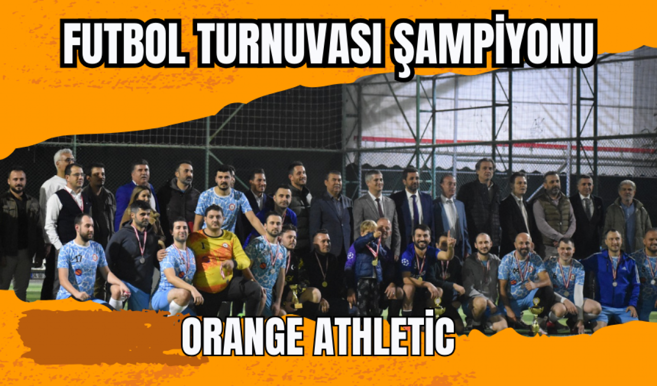 22. Geleneksel Futbol Turnuvası Şampiyonu: Orange Athletic