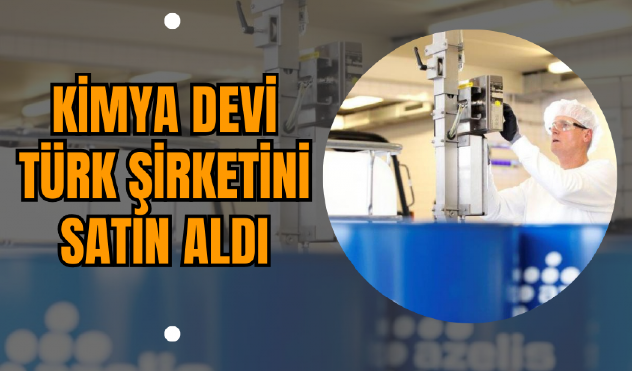 Kimya Devi Türk Şirketini Satın Aldı