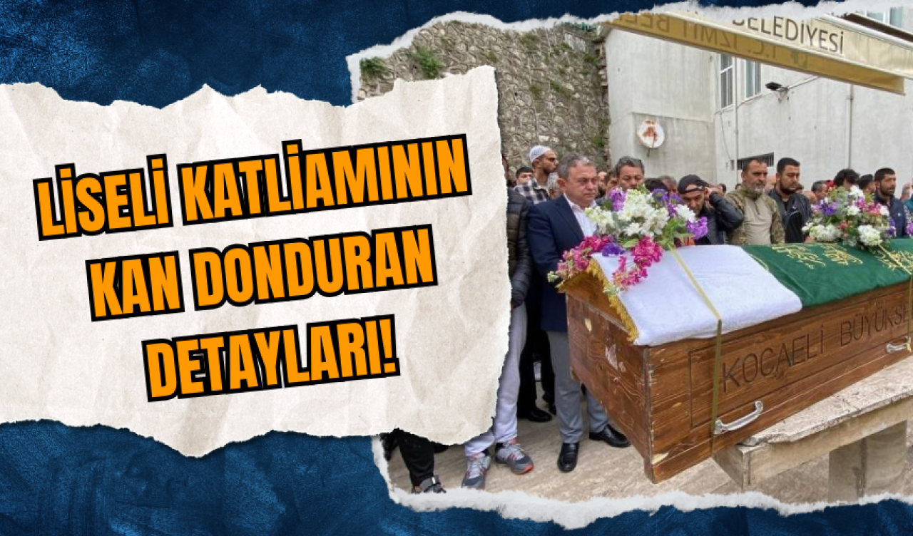 Liseli katliamının kan donduran detayları!