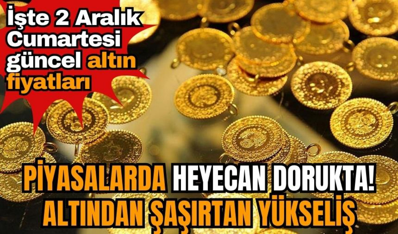 Piyasalarda heyecan dorukta! Altından şaşırtan yükseliş