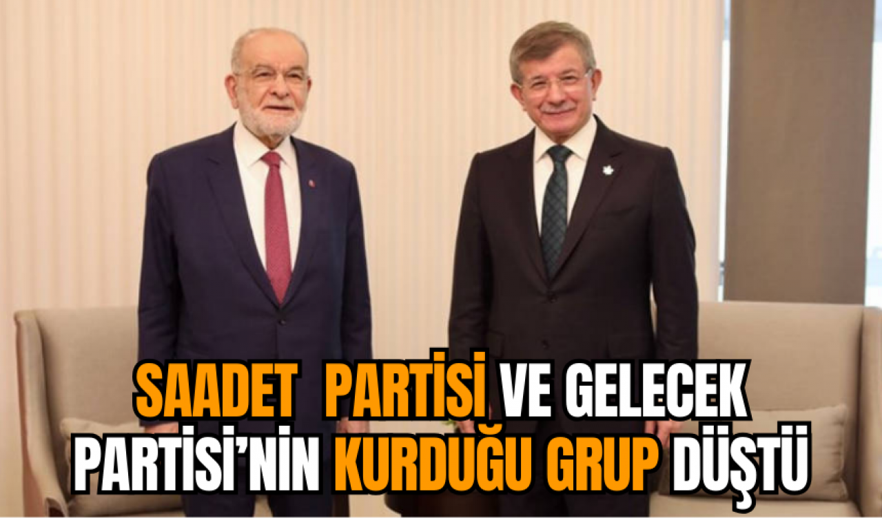 Saadet ve Gelecek'in kurduğu grup düştü! TBMM'de 5 grup kaldı