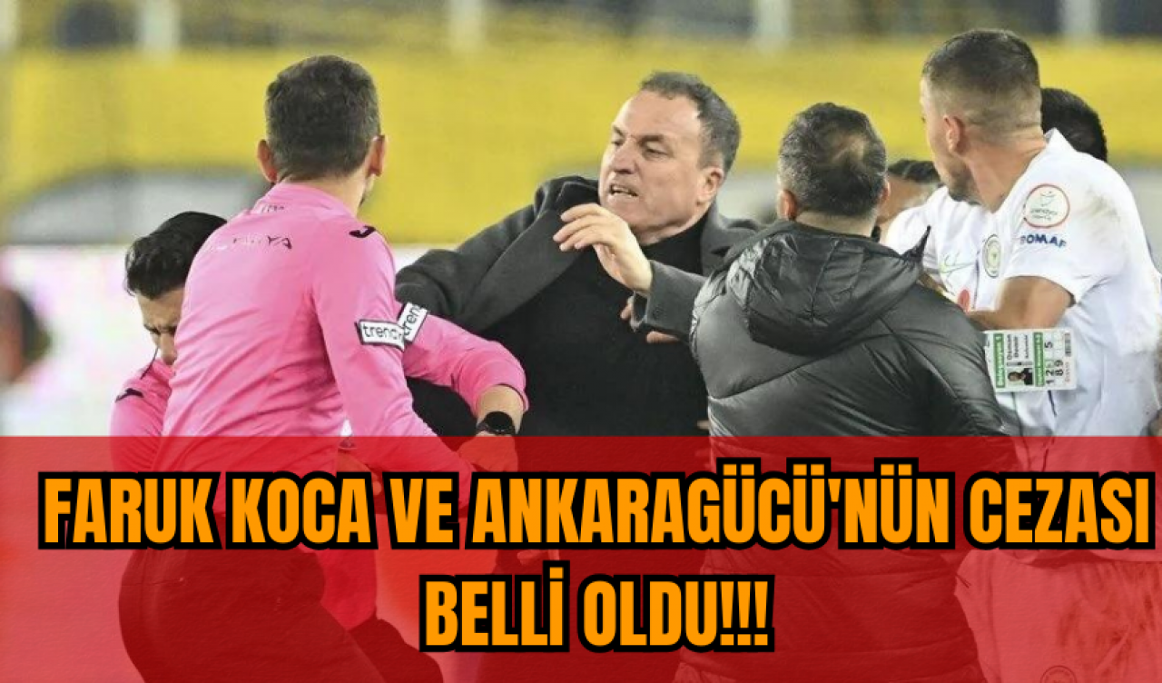 Son Dakika! PFDK cezaları açıkladı: Faruk Koca ve Ankaragücü'nün cezası artık belli!