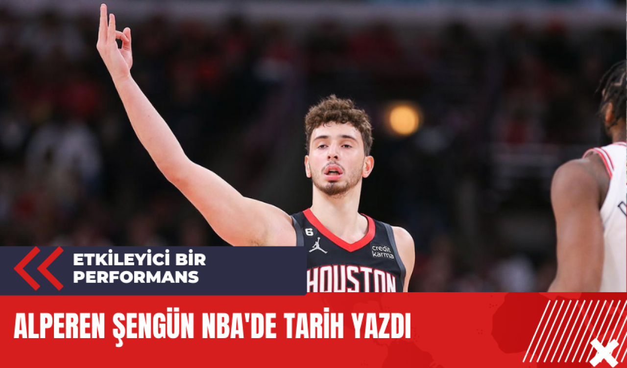 Alperen Şengün NBA'de tarih yazdı