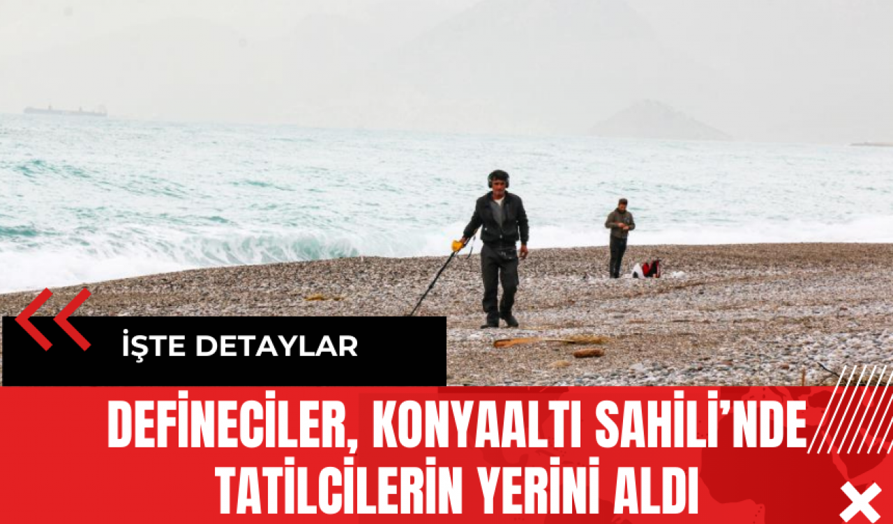 Defineciler, Konyaaltı Sahili’nde Tatilcilerin Yerini Aldı