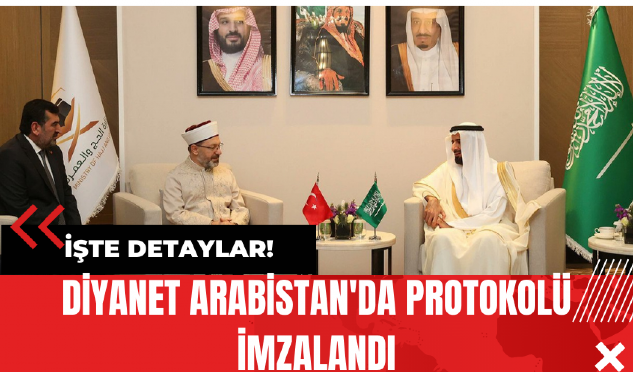 Diyanet Arabistan'da Protokolü İmzalandı