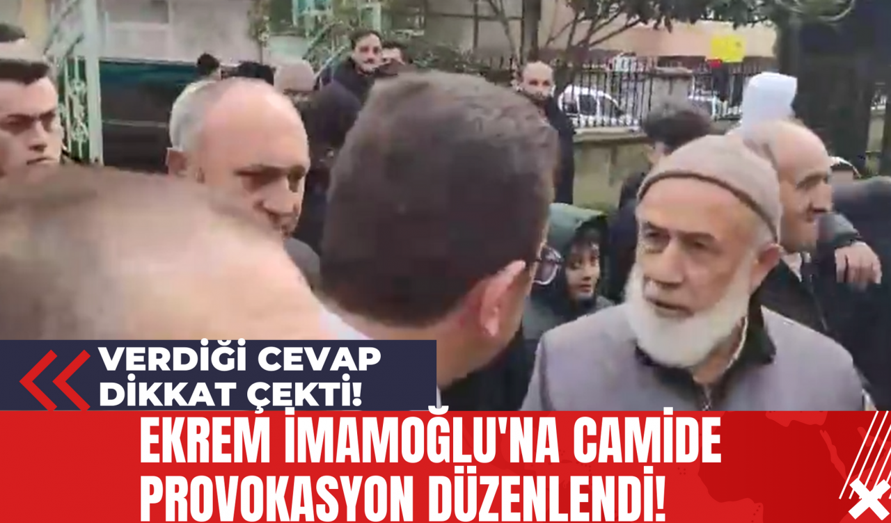 Ekrem İmamoğlu'na Camide Provokasyon Düzenlendi! Verdiği Cevap Dikkat Çekti!