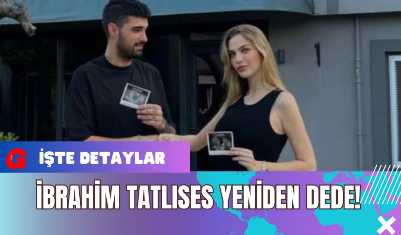 İbrahim Tatlıses Yeniden Dede!