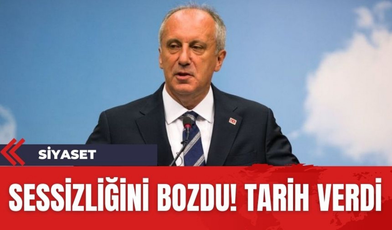 Muharrem İnce suskunluğunu bozdu! "Cuma gününe kadar sabredin"