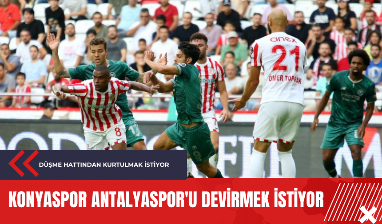 Konyaspor Antalyaspor'u devirmek istiyor