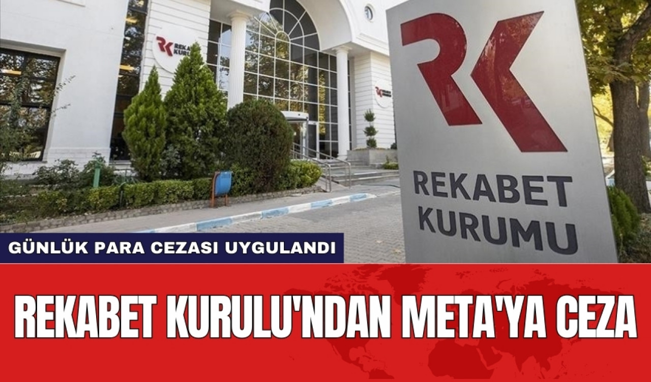 Rekabet Kurulu'ndan Meta'ya ceza