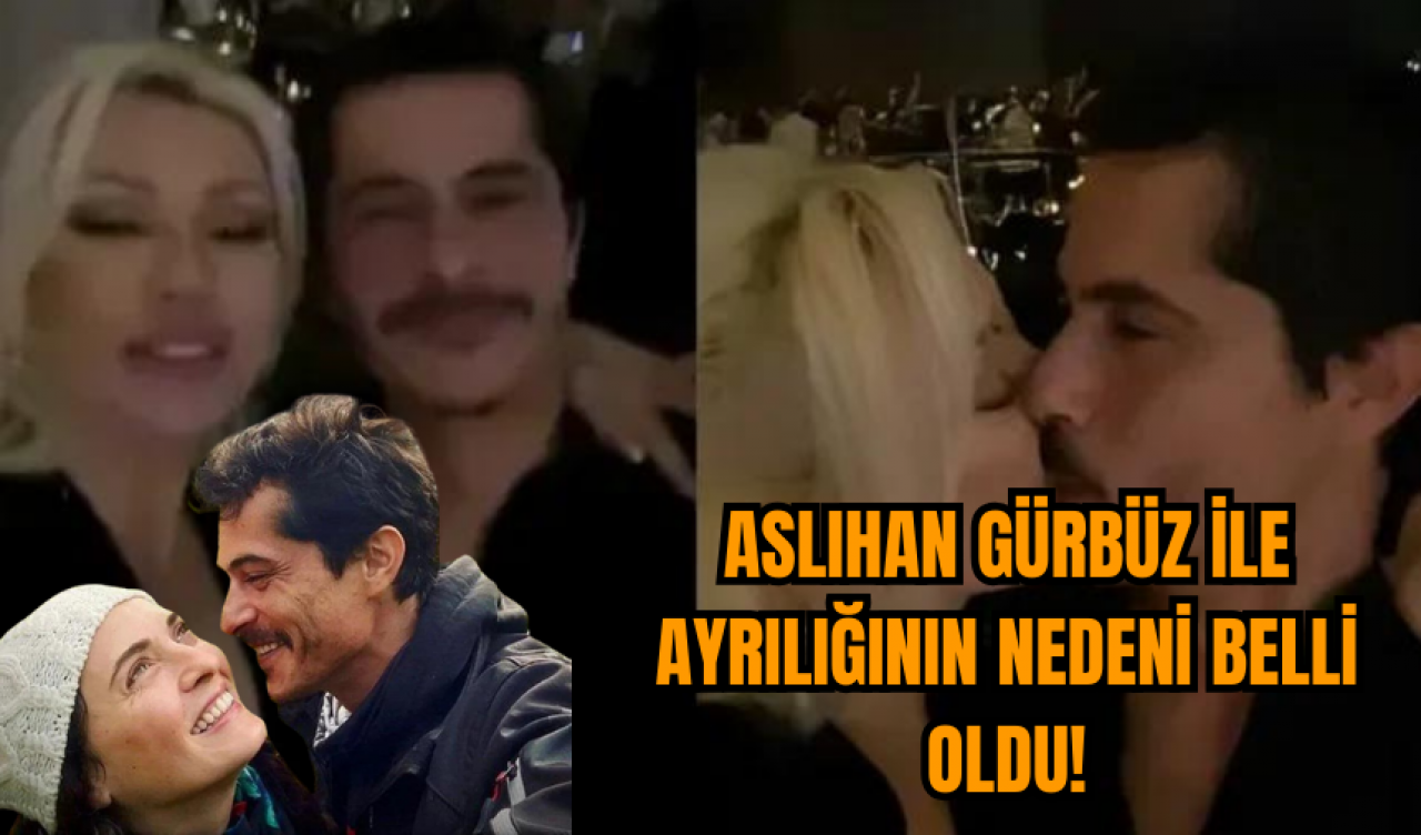 Aslıhan Gürbüz ile ayrılığın nedeni belli oldu! Eski eşiyle dudak dudağa!