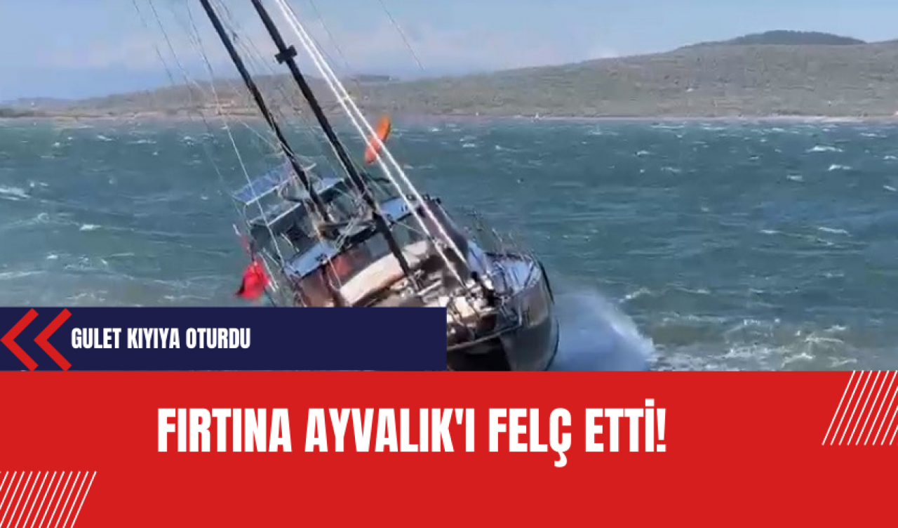 Fırtına Ayvalık'ı felç etti