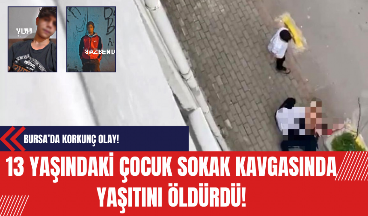 13 Yaşındaki Çocuk Sokak Kavgasında Yaşıtını Öldürdü!