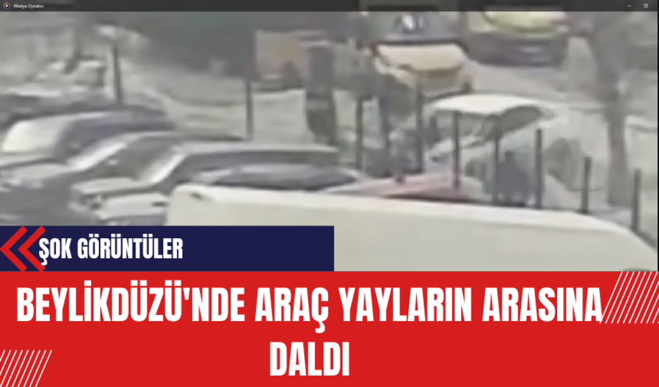 Beylikdüzü'nde Araç Yayların Arasına Daldı!