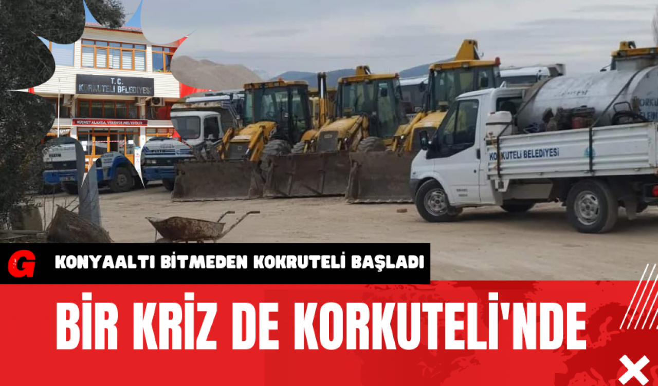 Bir Kriz de Korkuteli'nde