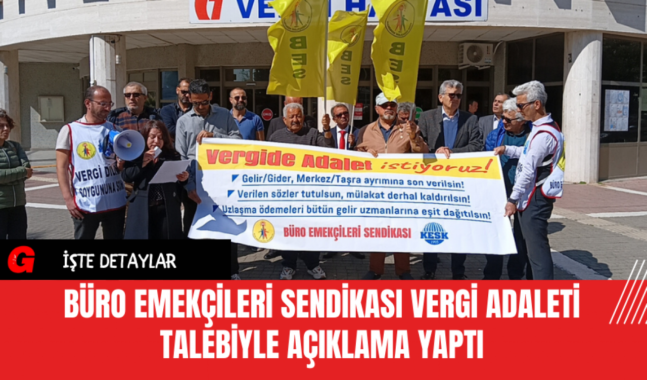 Büro Emekçileri Sendikası Vergi Adaleti Talebiyle Açıklama Yaptı