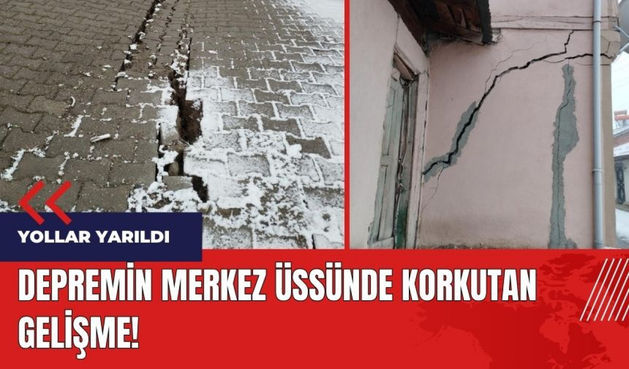 Depremin merkez üssünde korkutan gelişme!