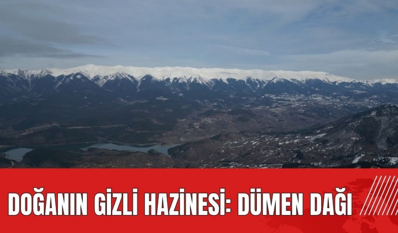 Doğanın gizli hazinesi: Dümen Dağı