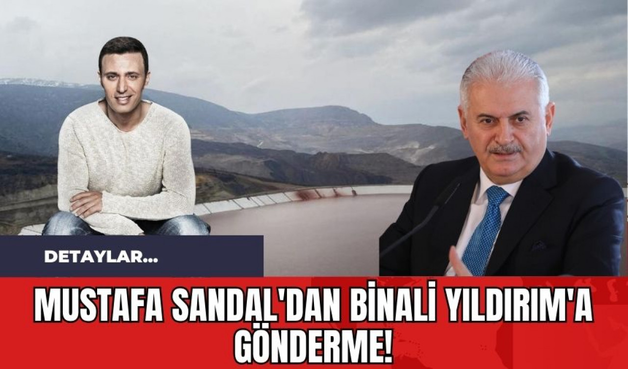 Mustafa Sandal'dan Binali Yıldırım'a Gönderme!