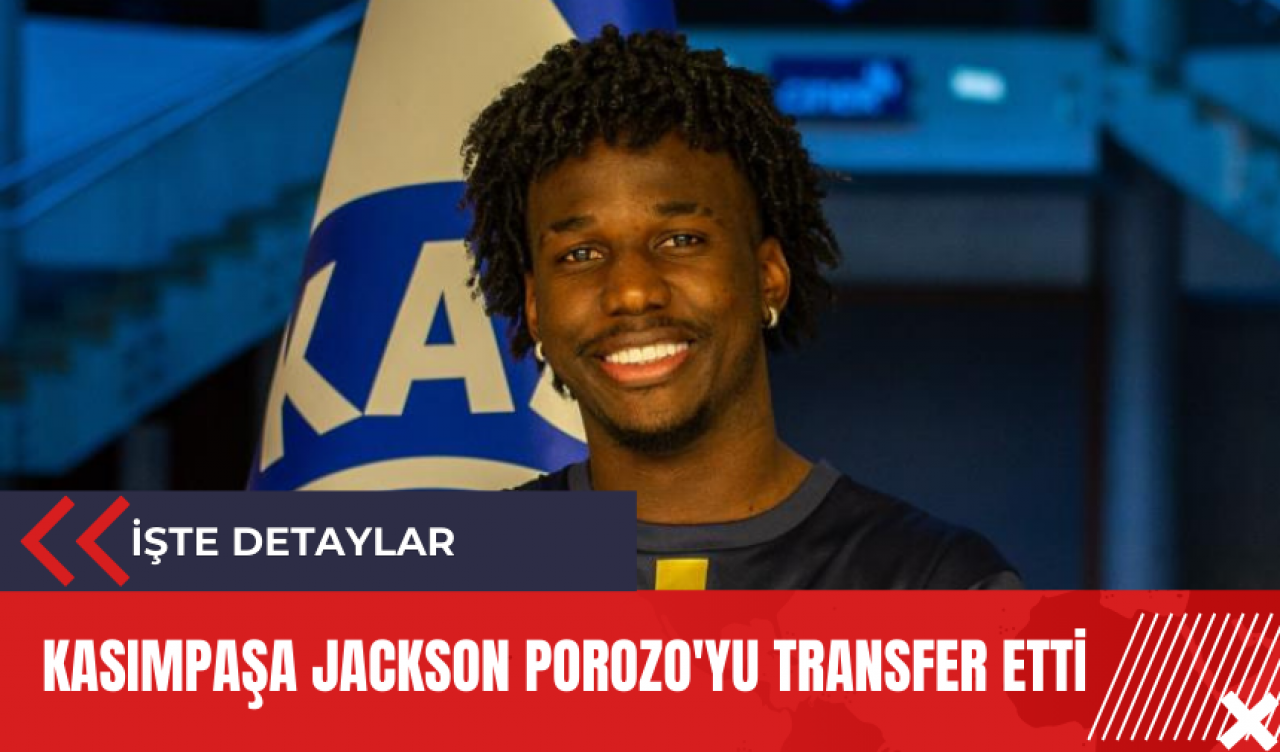 Kasımpaşa Jackson Porozo'yu transfer etti